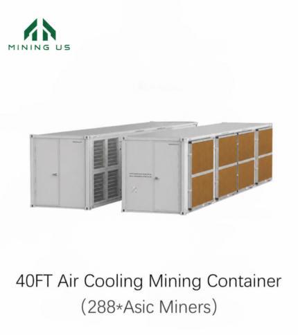 40FT air cooling mining container for up to 288 ASIC miners — MiningUS