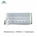MicroBT WhatsMiner M30S++ Replacement Hashboard